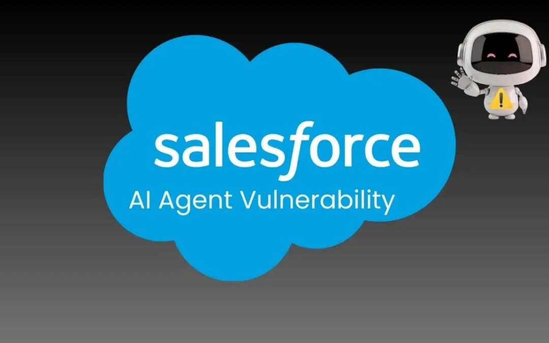 Salesforce “ForcedLeak” — critical Agentforce AI vulnerability that can expose CRM data